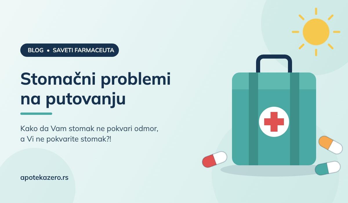 Stomačni problemi na putovanju: kako da Vam stomak ne pokvari odmor, a Vi ne pokvarite stomak?!